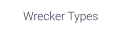 Wrecker Types