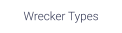 Wrecker Types